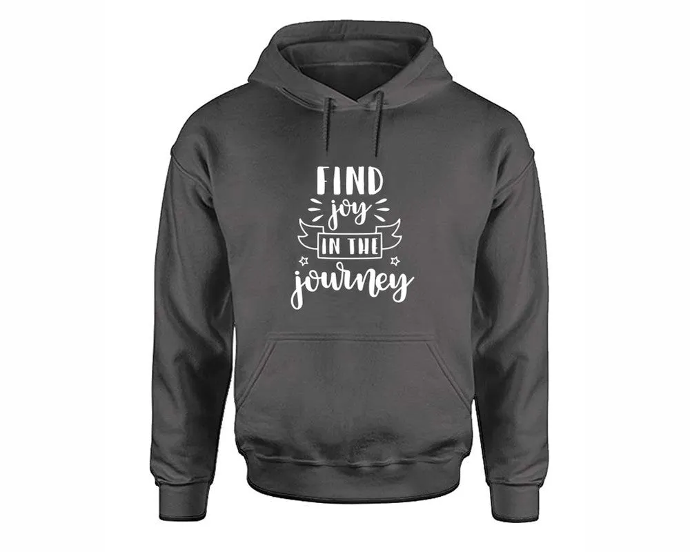 Find Joy In The Journey Pullover Hoodie