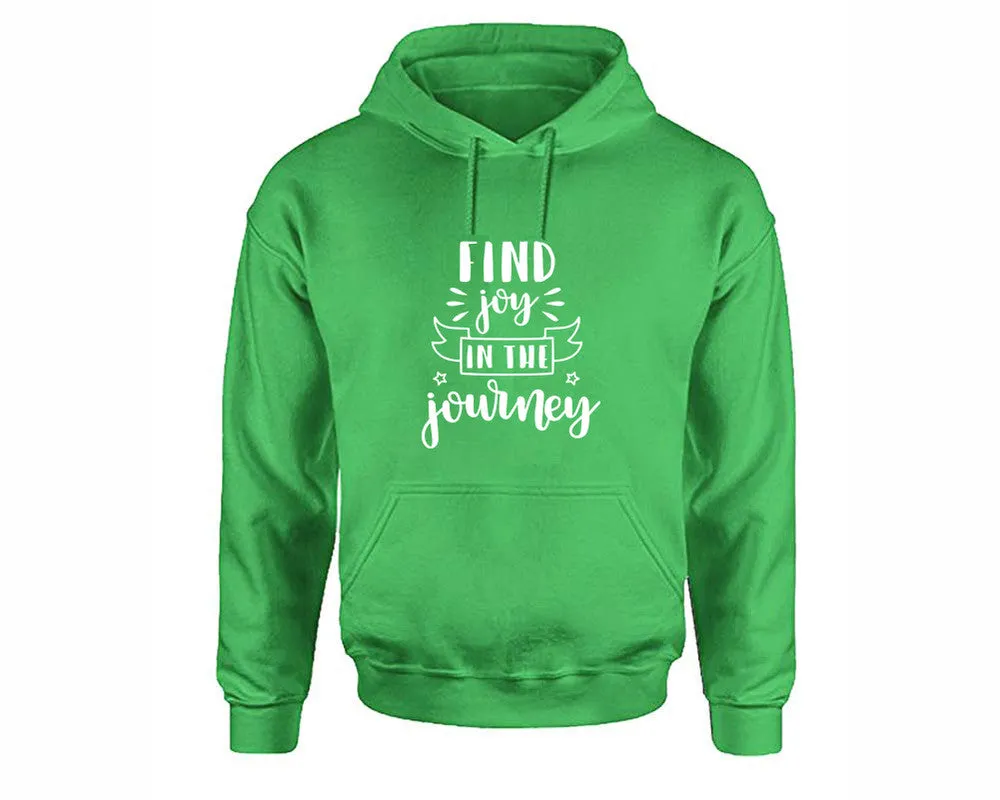 Find Joy In The Journey Pullover Hoodie