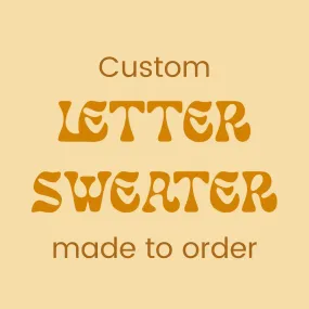 LETTER  SWEATER - pre-order