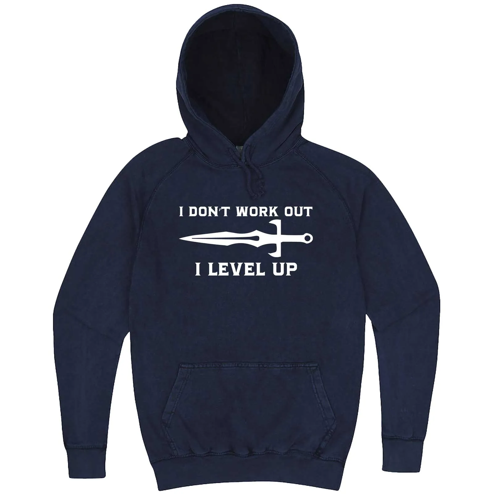 "I Don't Work Out, I Level Up - RPGs" hoodie