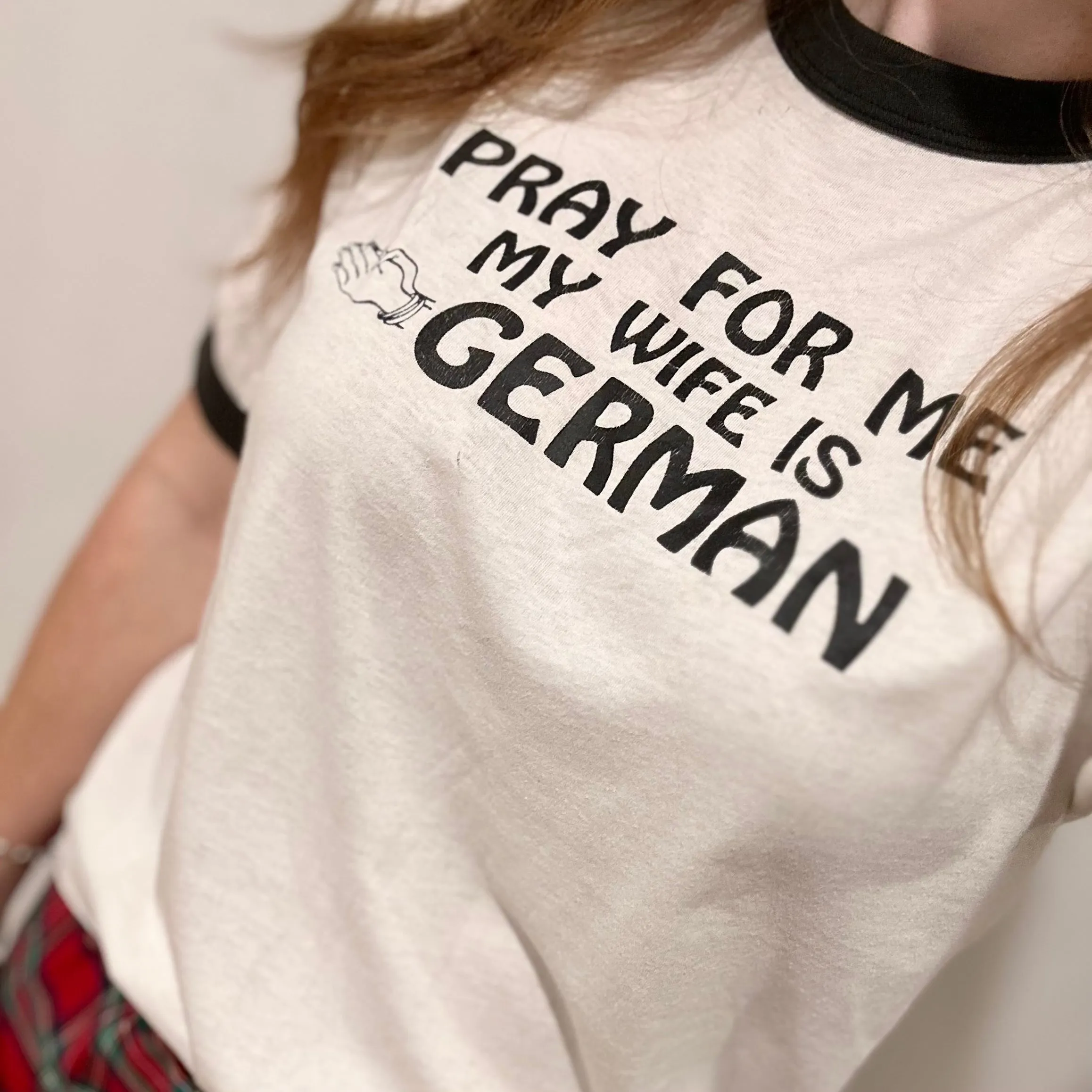 Vintage Ringer Tee - Pray For Me My Wife Is German